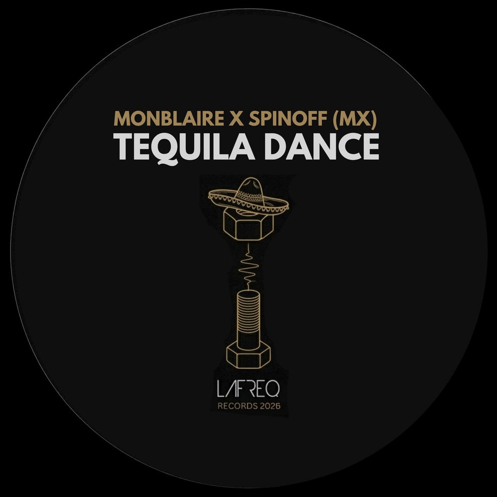 Monblaire SPINOFF (MX) - Tequila Dance