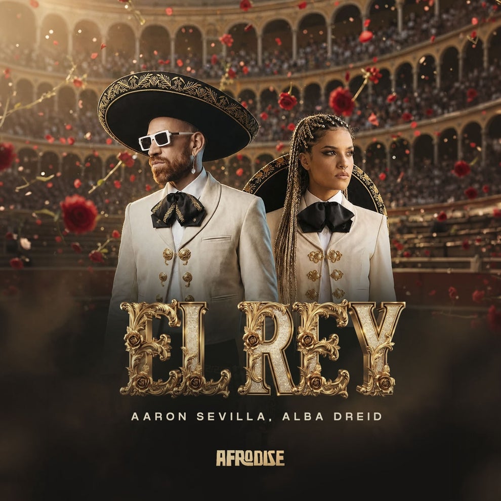 Alba Dreid Aaron Sevilla - El Rey