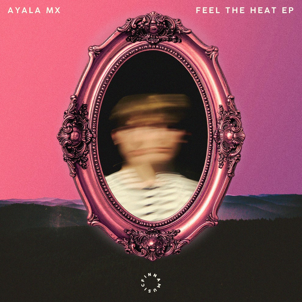 Ayala (MX) - Feel The Heat EP