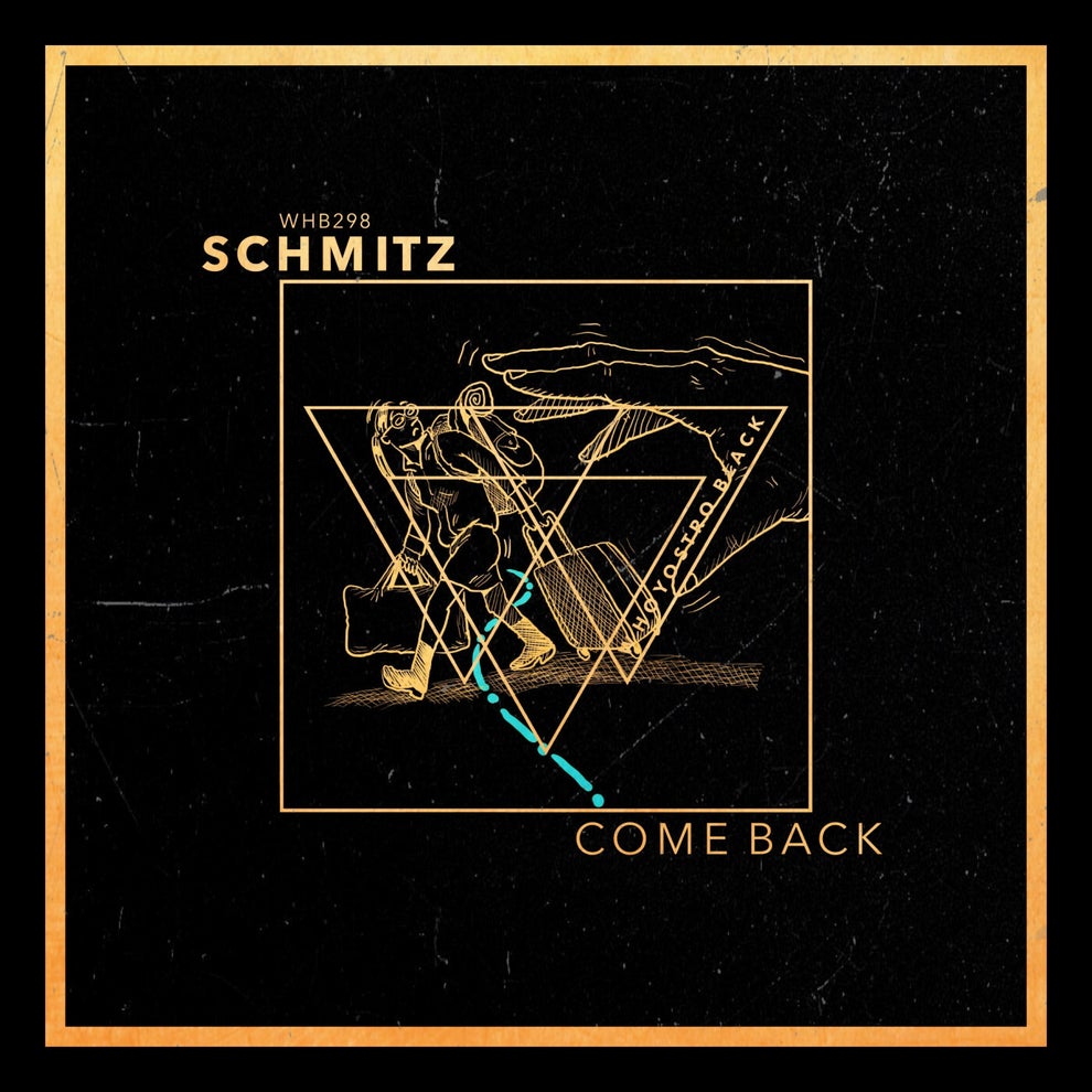 Schmitz - Come Back
