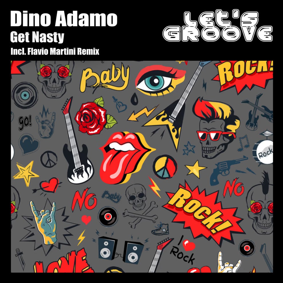 Dino Adamo - Get Nasty