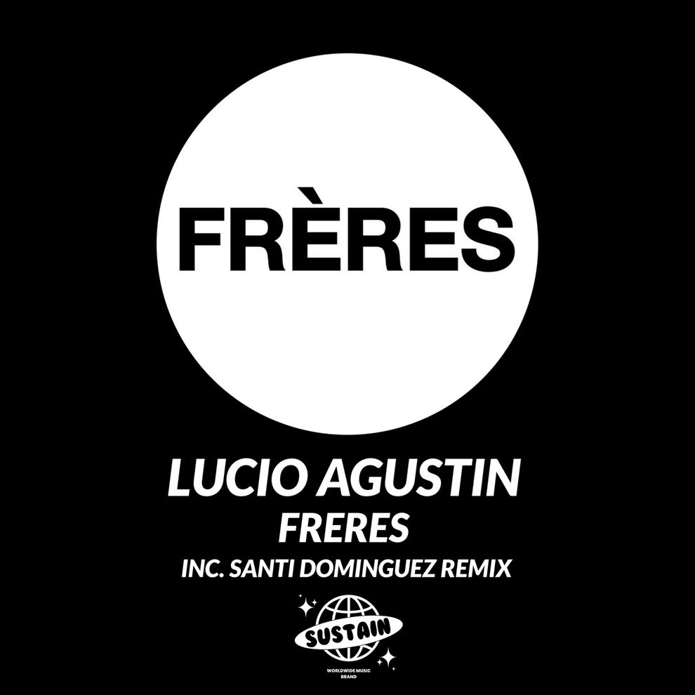 Lucio Agustin - Freres