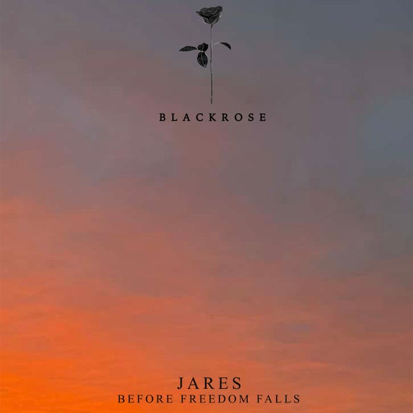 Jares - Before Freedom Falls