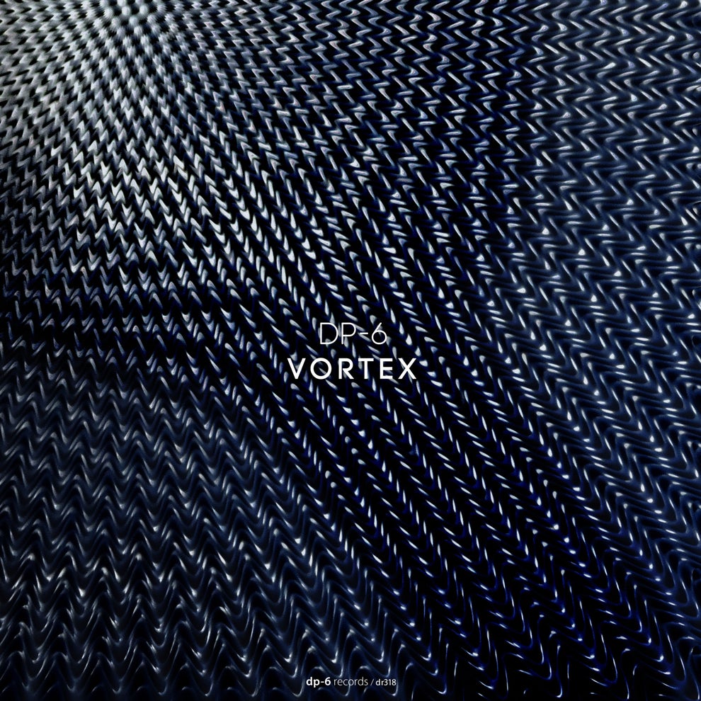 DP-6 - Vortex