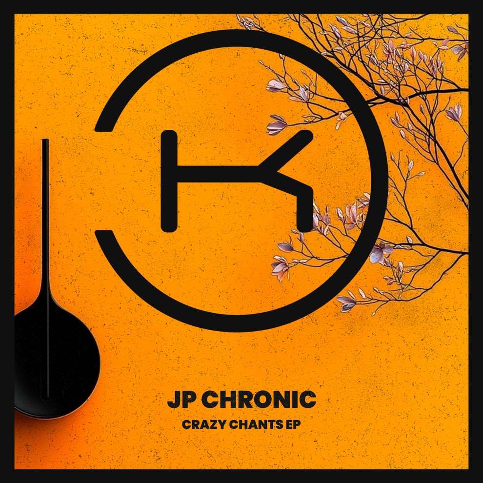 JP Chronic - Crazy Chants