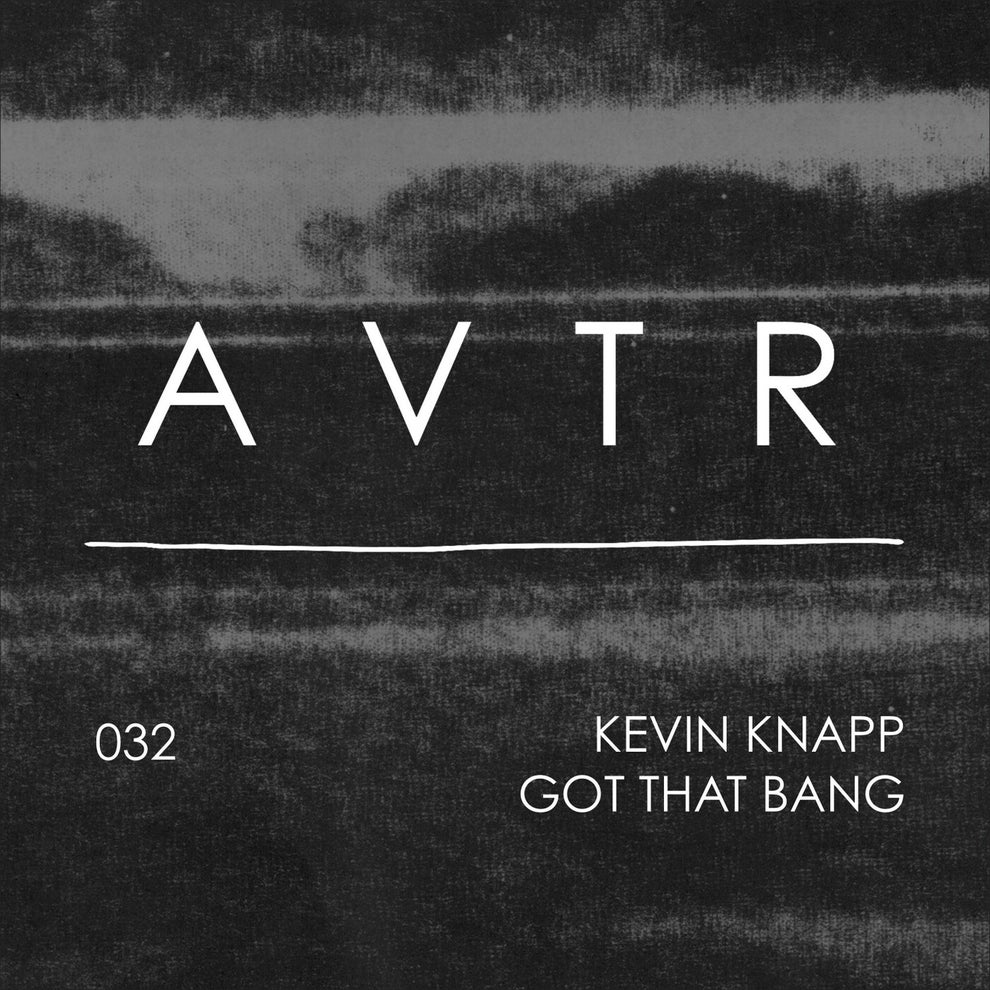 Kevin Knapp - Got That Bang