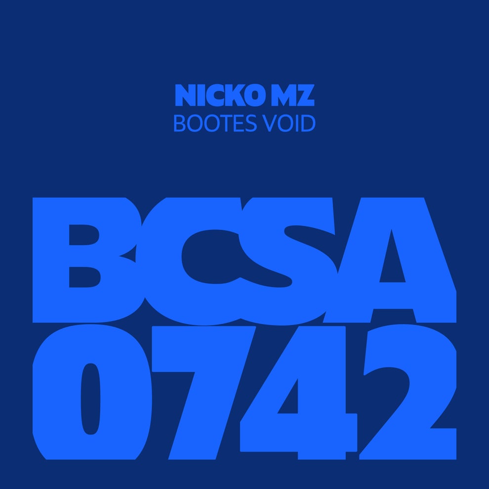 Nicko MZ - Bootes Void