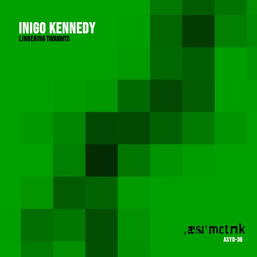 Inigo Kennedy - Lingering Thoughts
