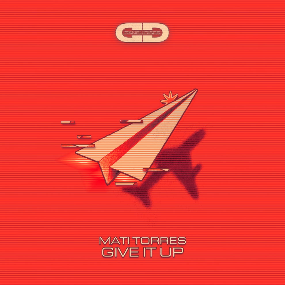 Mati Torres - Give It Up