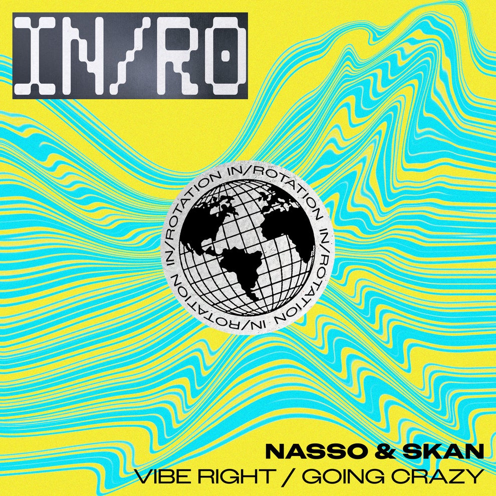 Nasso SKAN Music - Vibe Right - Going Crazy