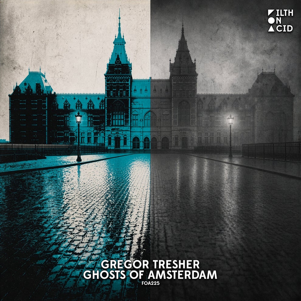 Gregor Tresher - Ghosts Of Amsterdam EP