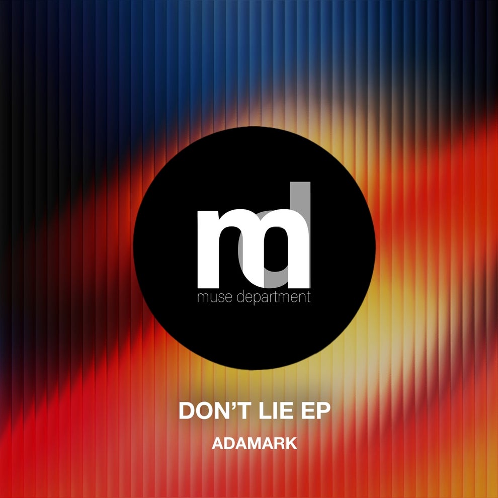 ADAMARK - Don't Lie
