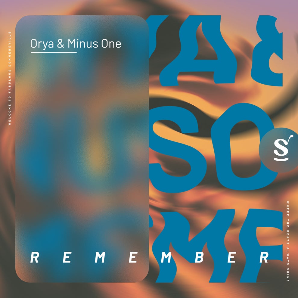Minus One ORYA - Remember