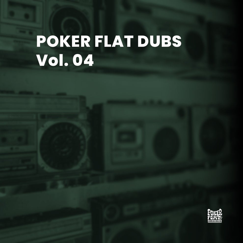VA - Poker Flat Dubs Vol. 04