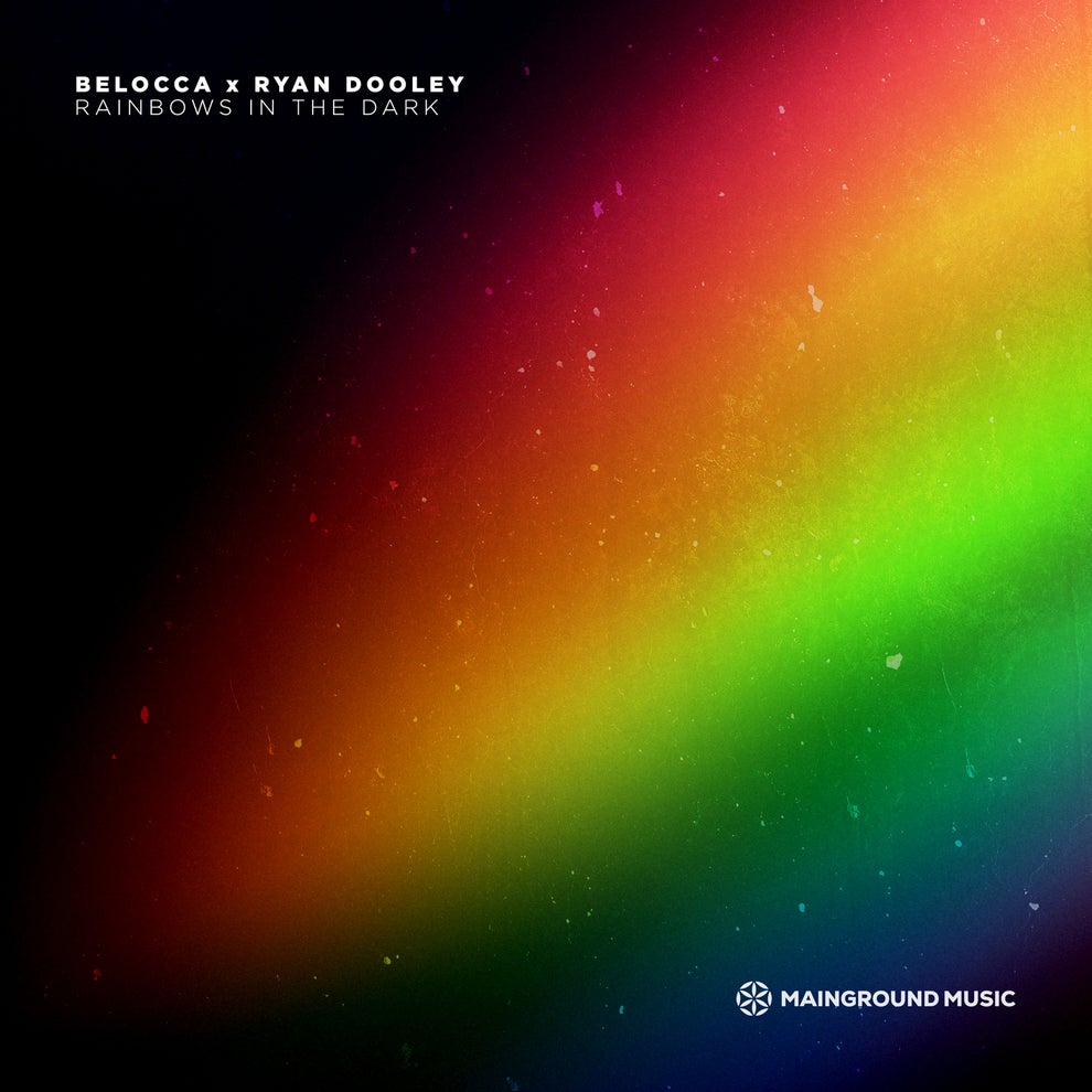 Belocca All The Young Ryan Dooley - Rainbows In The Dark