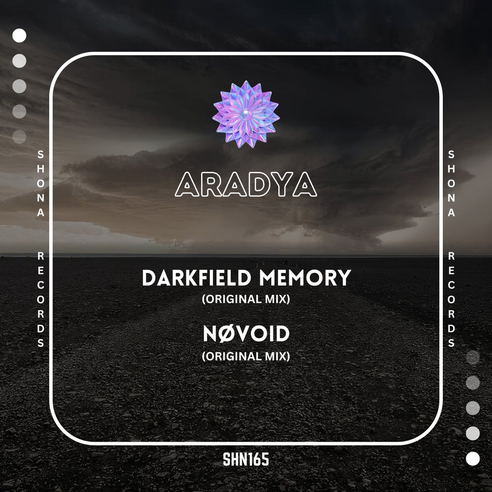 Aradya - Darkfield Memory