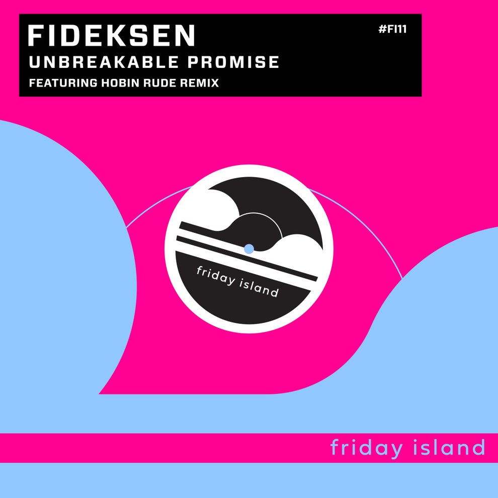 Fideksen - Unbreakable Promise