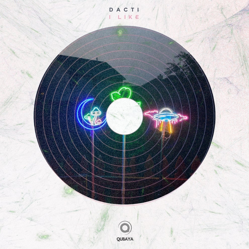Dacti - I Like