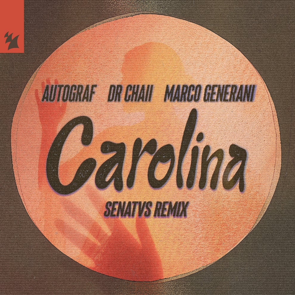 Autograf Dr. Chaii Marco Generani - Carolina (SENATVS Remix)
