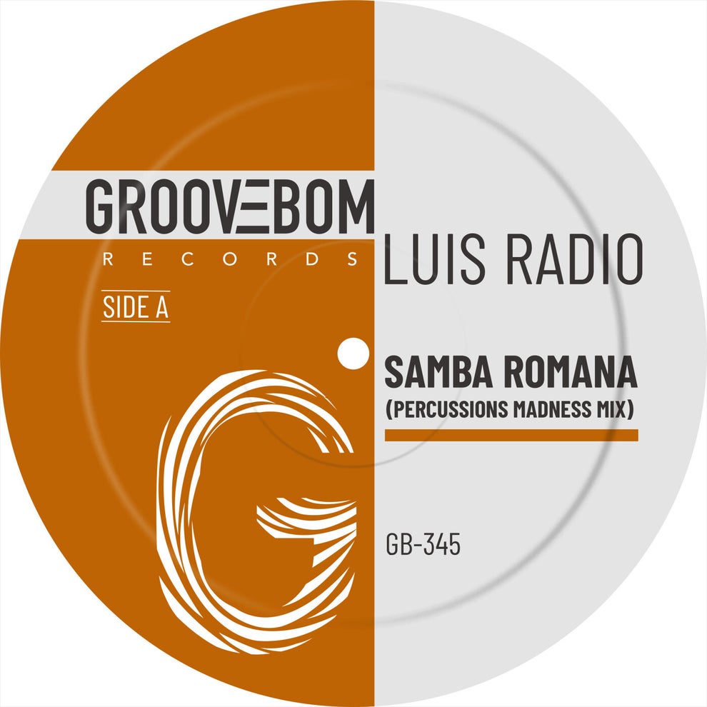Luis Radio - Samba Romana (Percussions Madness MIx)