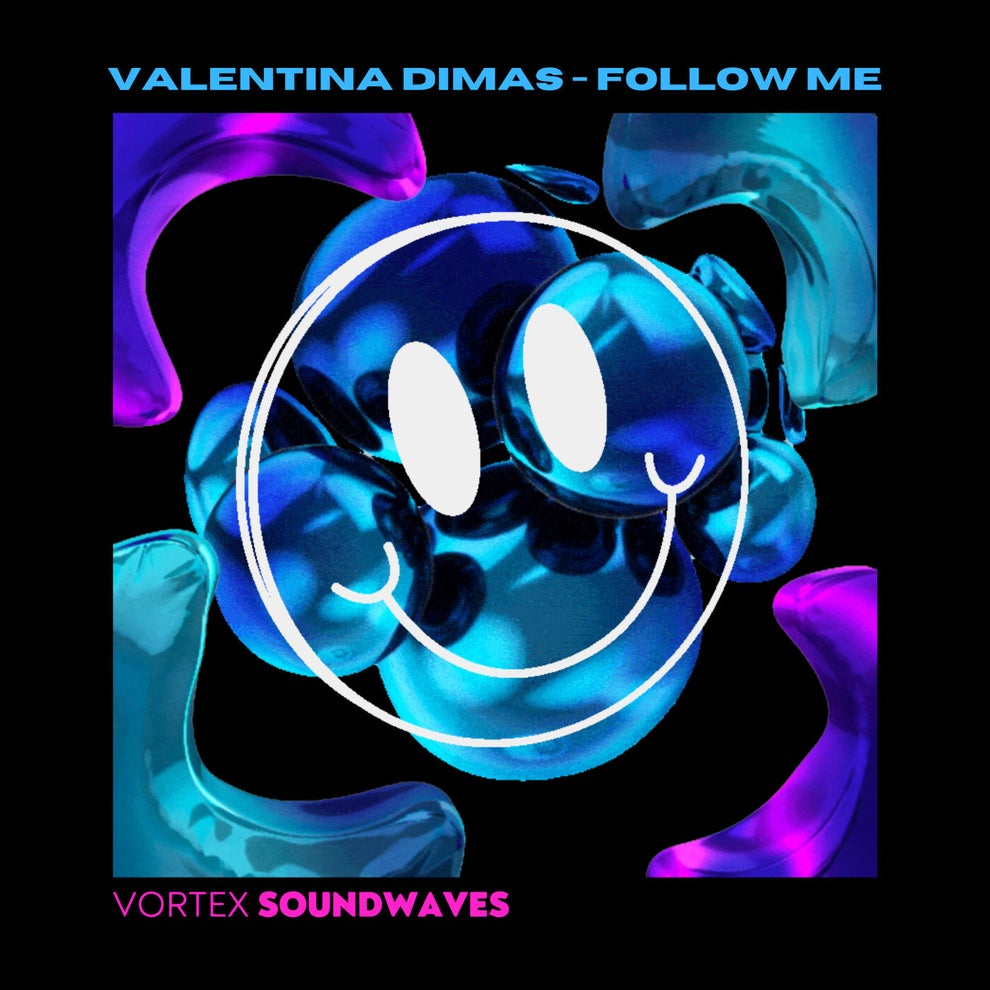 Valentina Dimas - Follow Me