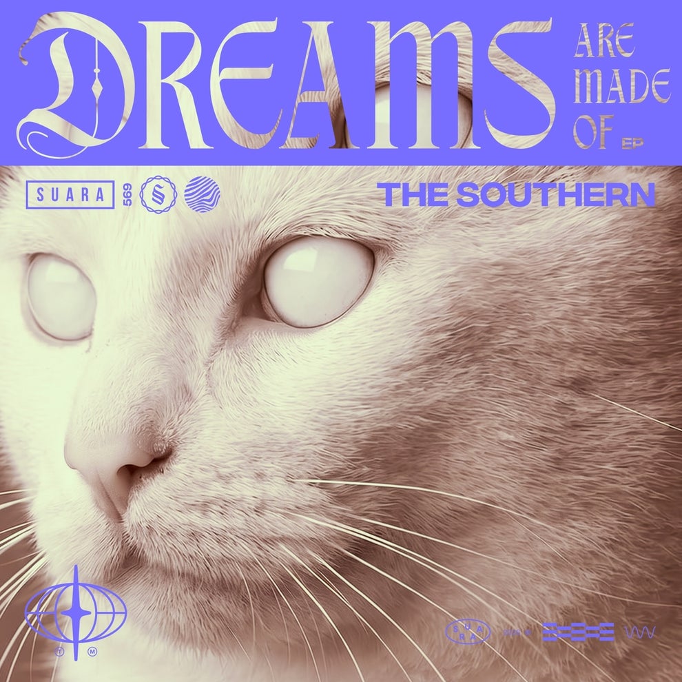 The Southern - Dreams Are Made Of