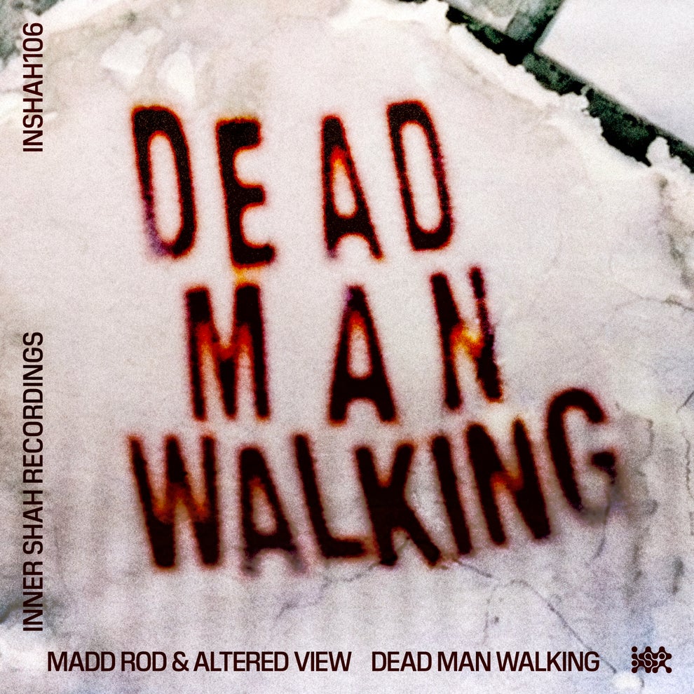 Madd Rod, Altered View - Dead Man Walking