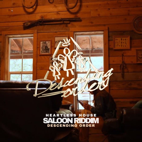 Heartless House - Saloon Riddim