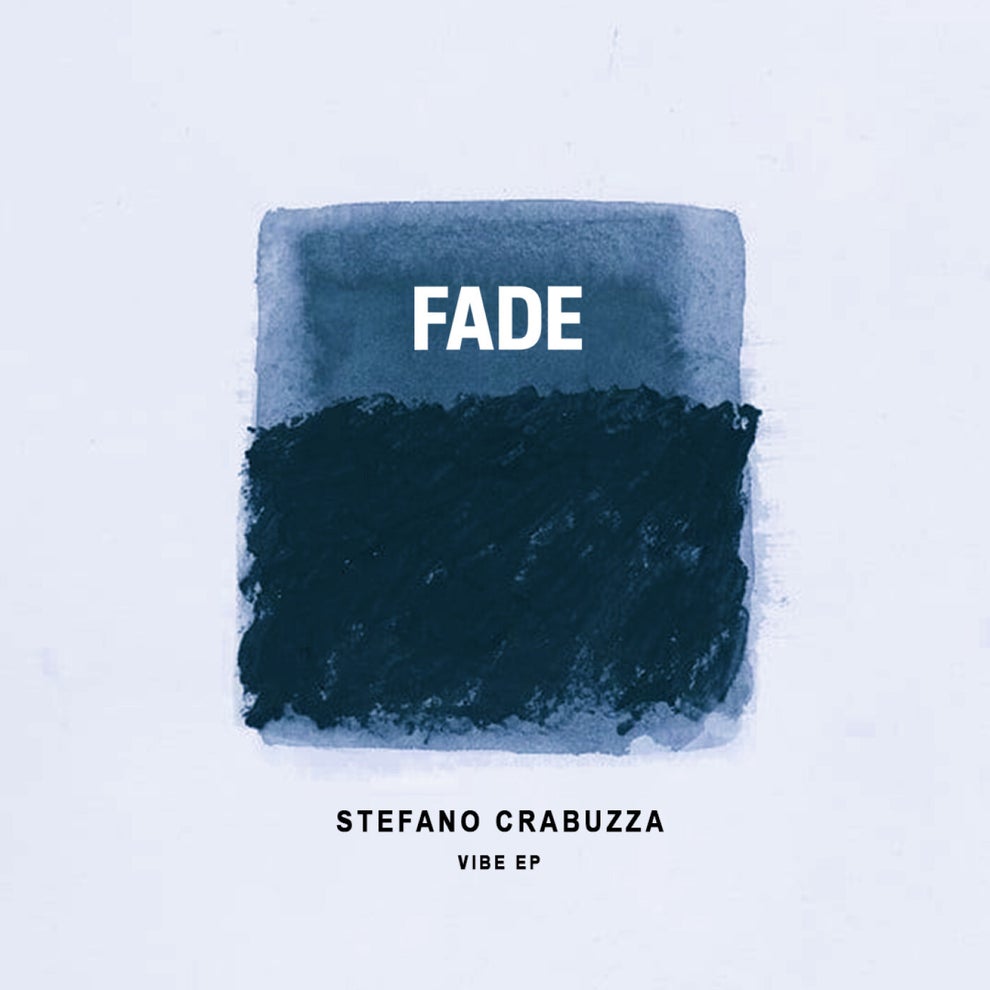 Stefano Crabuzza - Vibe EP