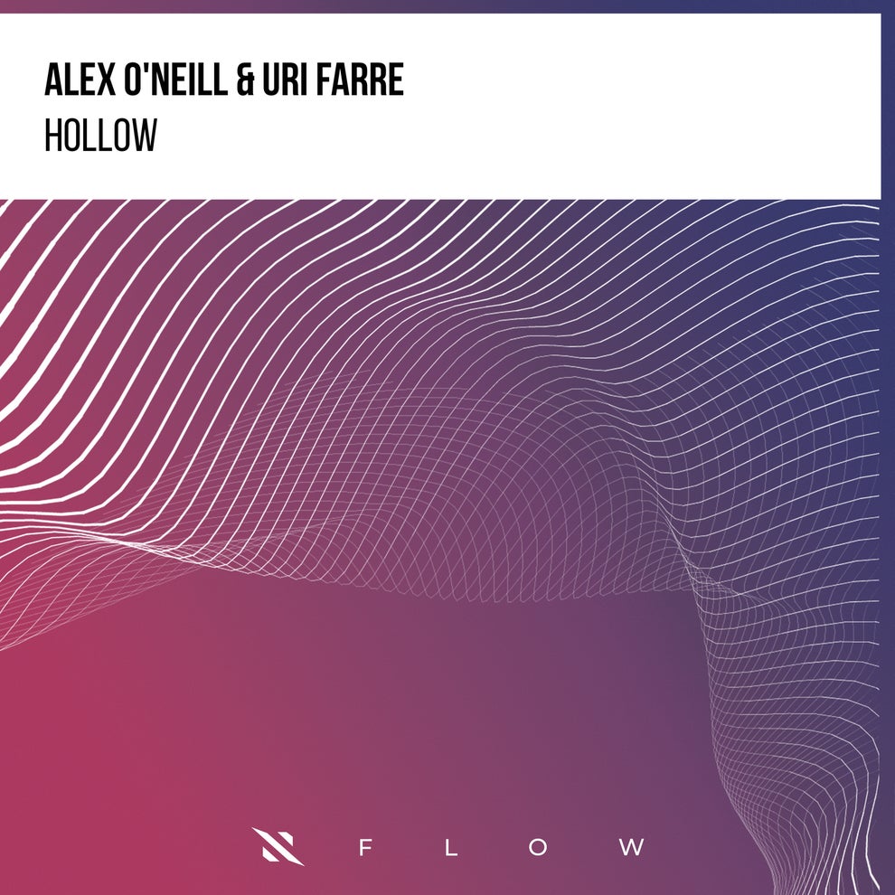 Uri Farre Alex ONeill - Hollow