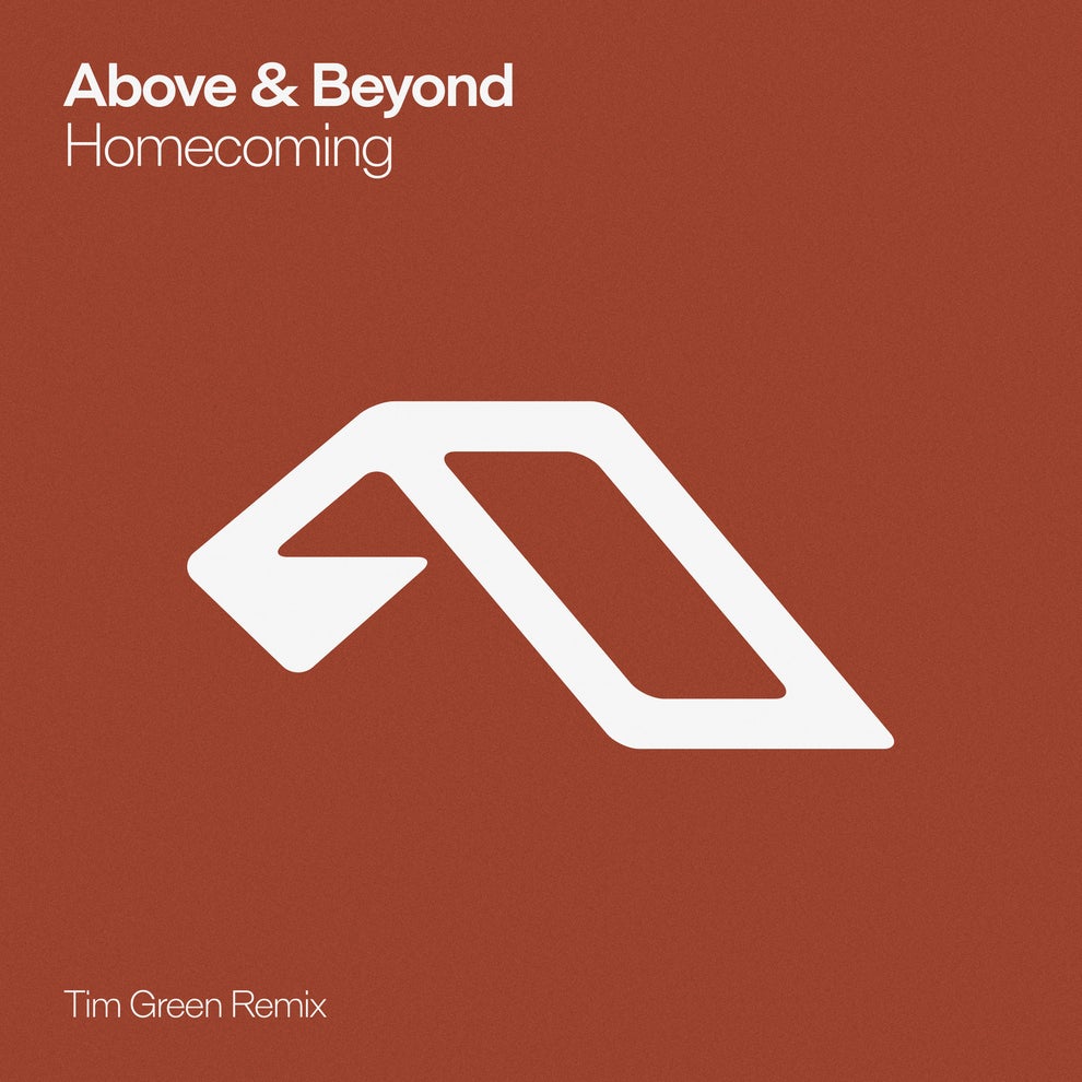 Above  Beyond - Homecoming (Tim Green Remix)