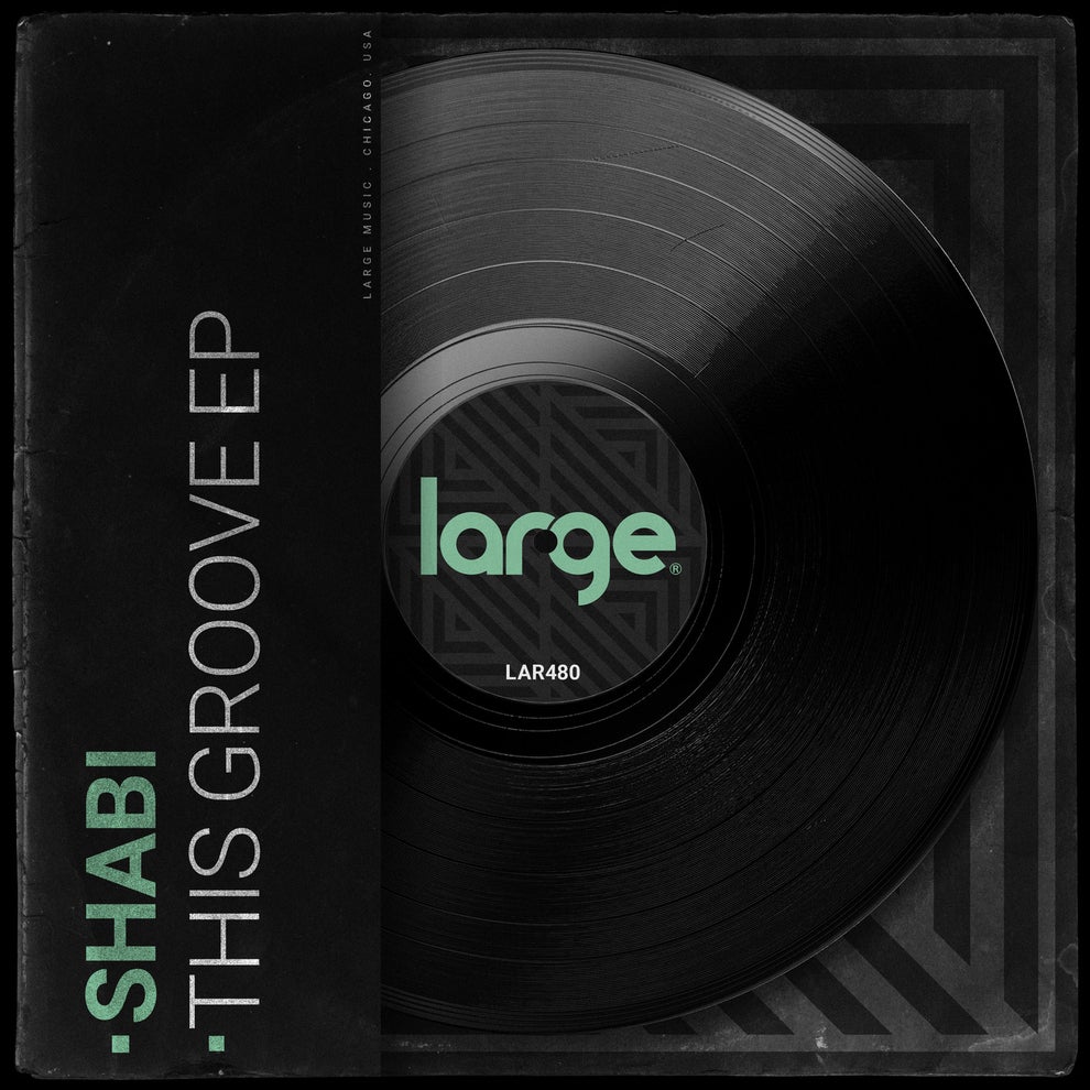Shabi - That Groove EP