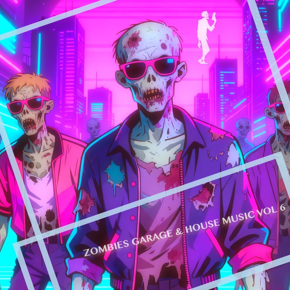 VA - Zombies, Garage & House Music, Vol 6