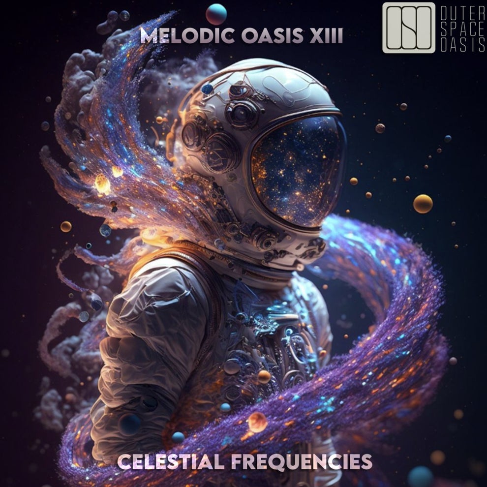 VA - Melodic Oasis XIII - Celestial Frequencies