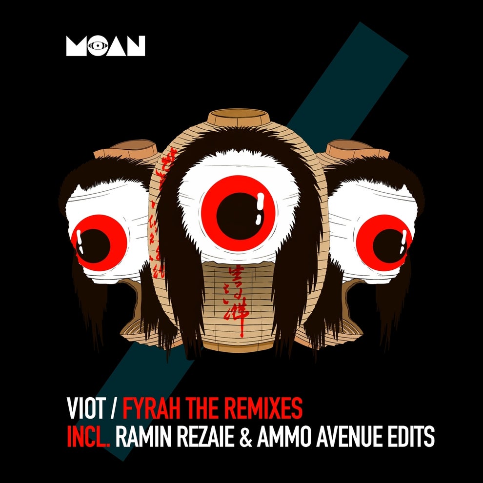 Viot - Fyrah The Remixes