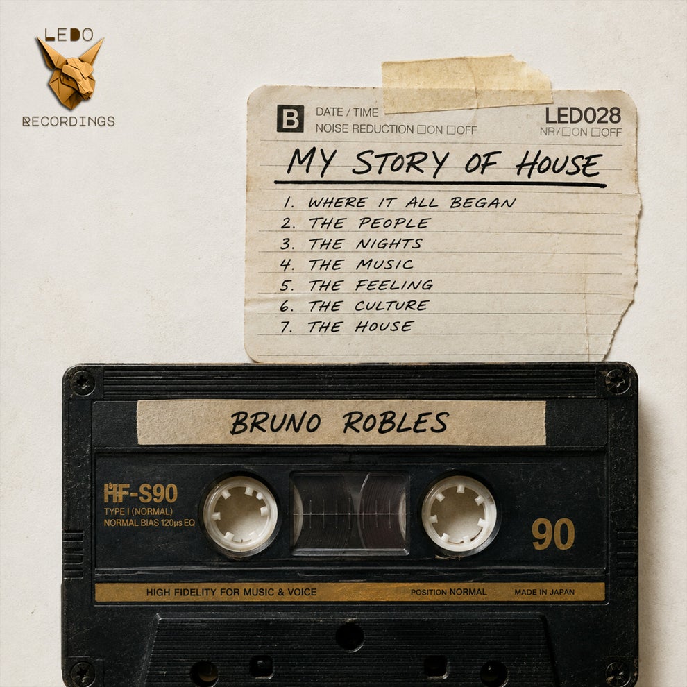 Bruno Robles - My Story Of House