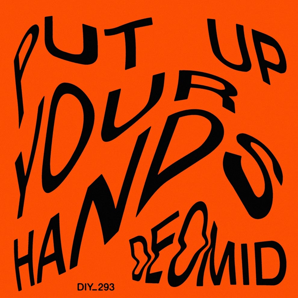 Deomid - Put Up Your Hands EP