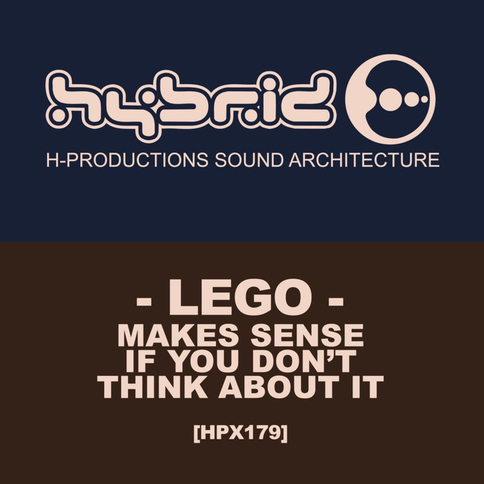 Lego - Makes Sense If You Dont Think About It