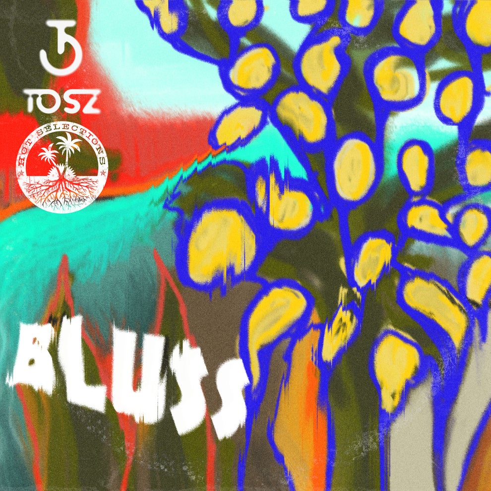 Tosz - Bluss