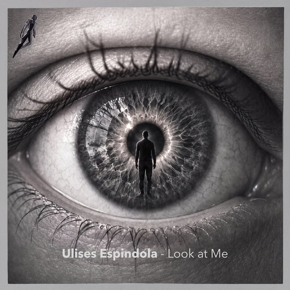 Ulises Espindola - Look at Me