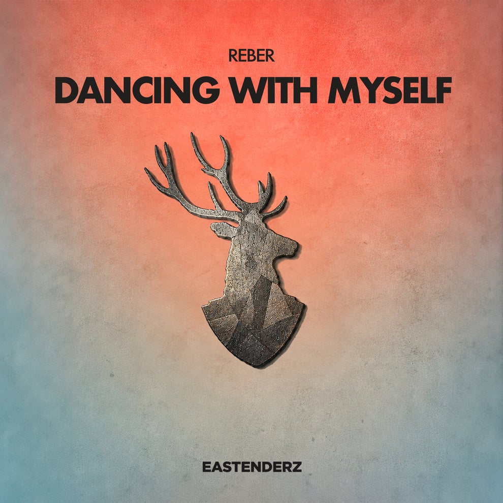 Reber - Dancing With Myself