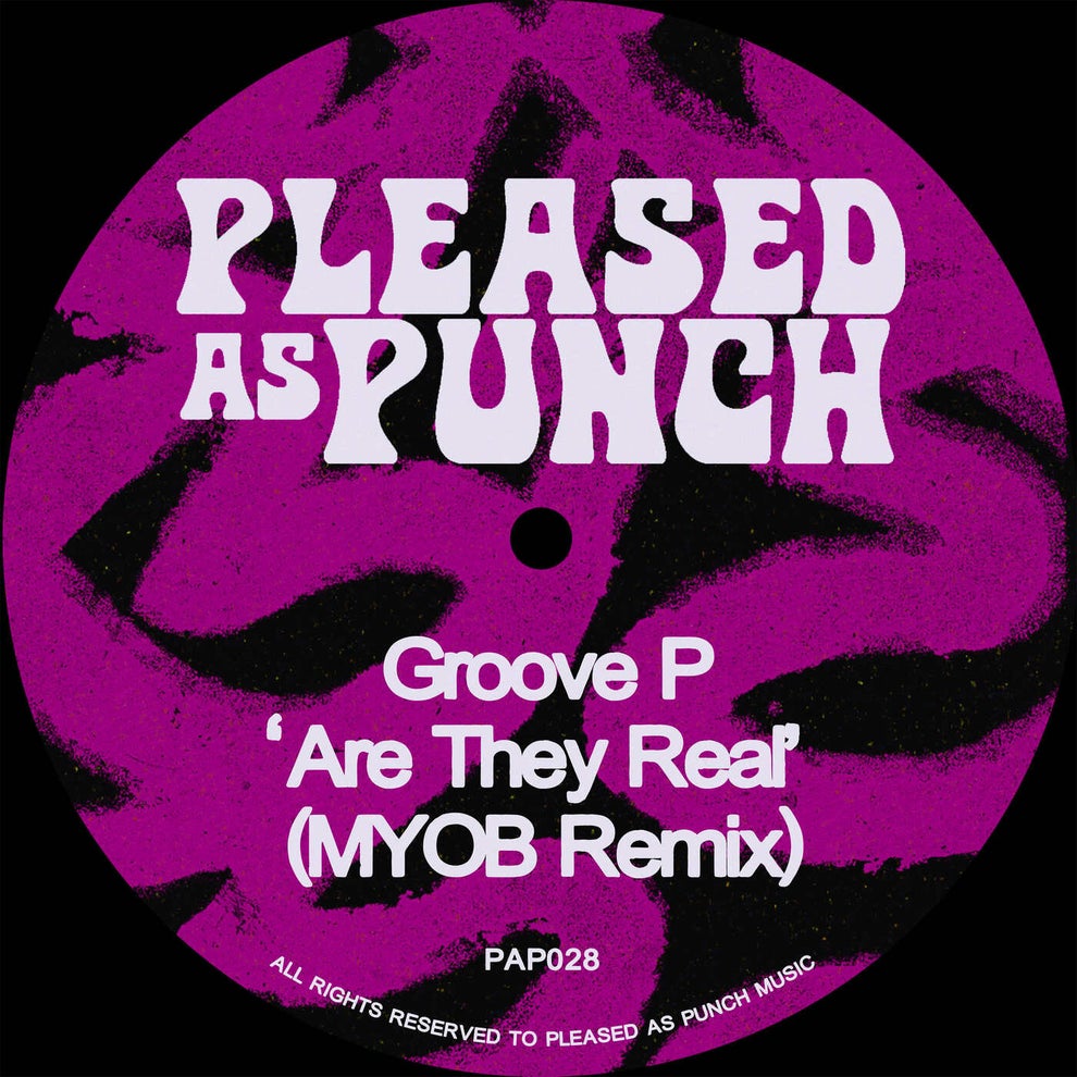 Groove P - Are They Real (MYOB Remix) (Extended Mix)