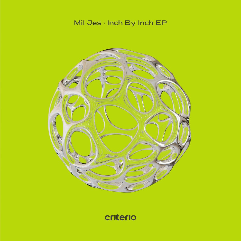 Mil Jes - Inch By Inch EP