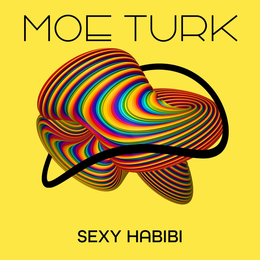 Moe Turk - Sexy Habibi