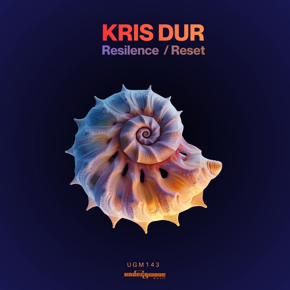 Kris Dur - Resilence _ Reset