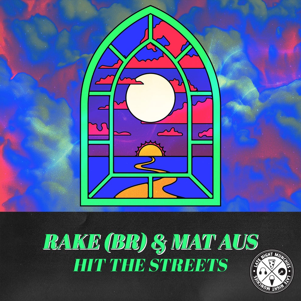 Mat Aus Rake (BR) - Hit The Streets