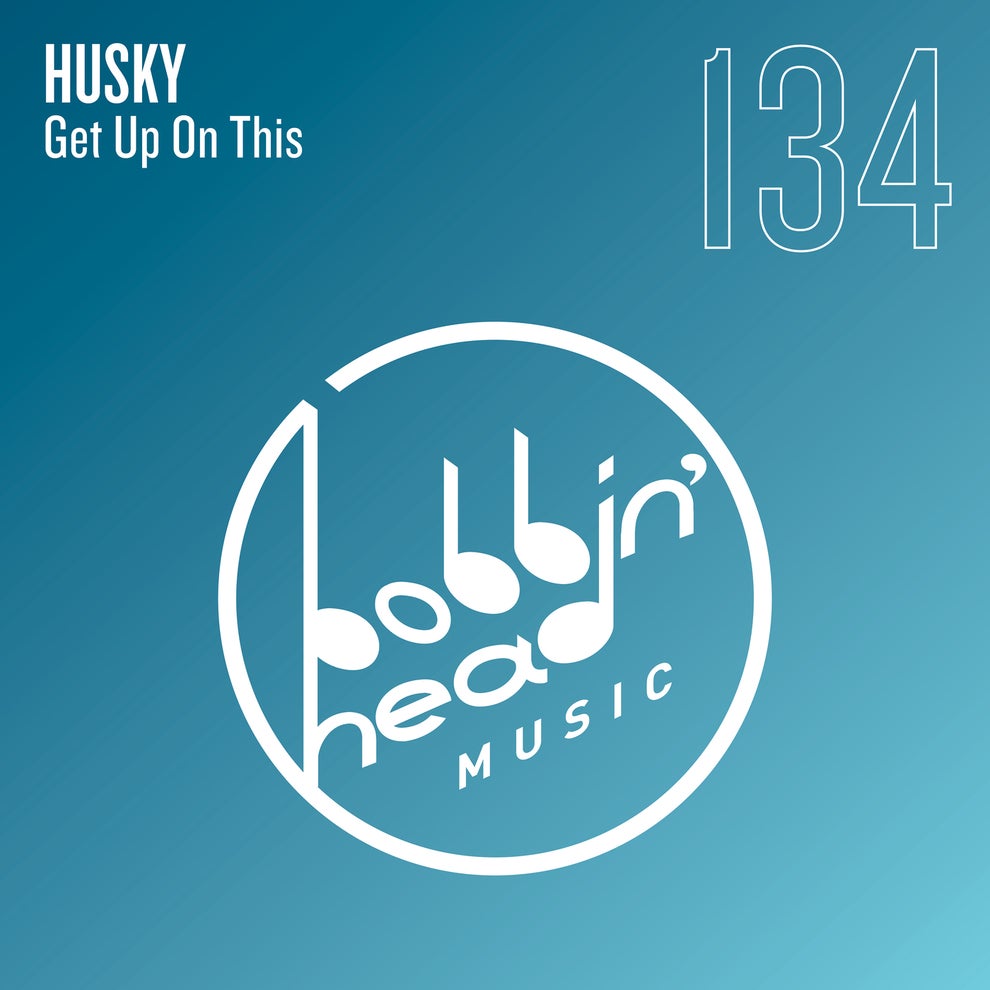 Husky - Get Up On This (Extended)