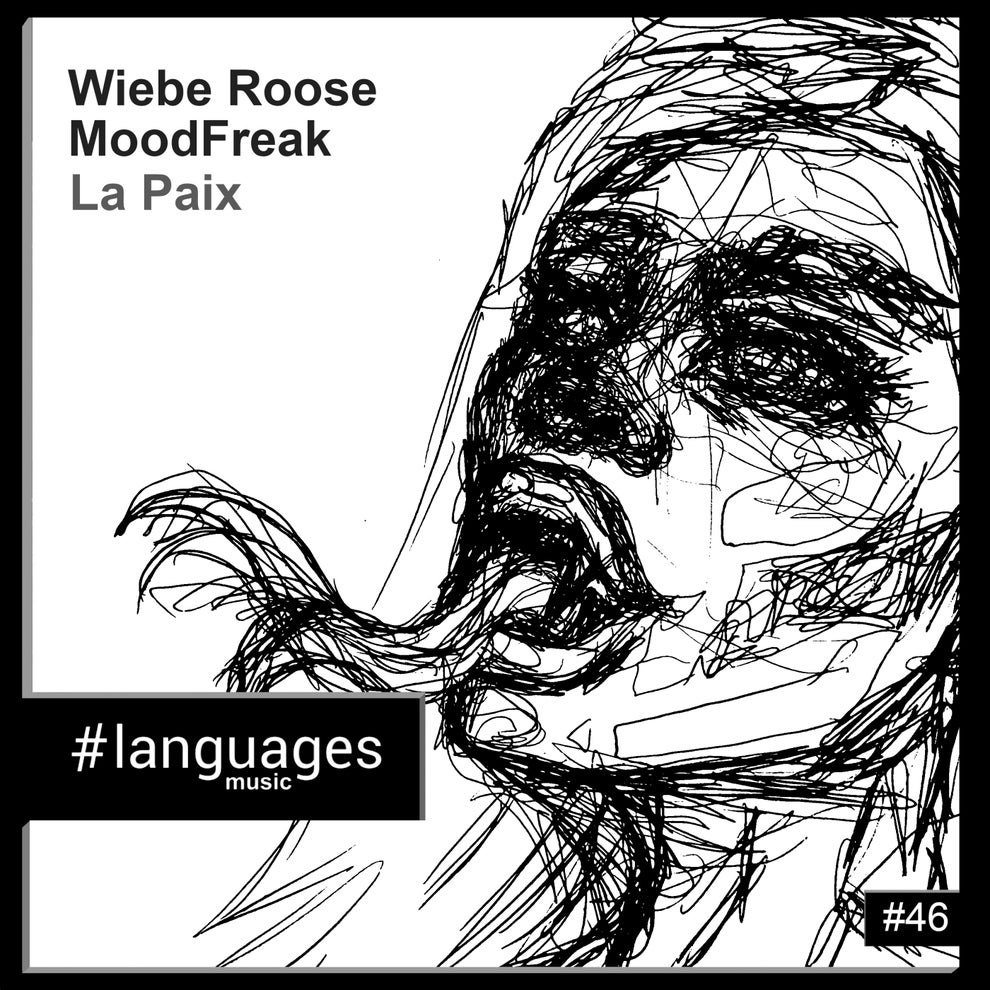 Moodfreak Wiebe Roose - La Paix