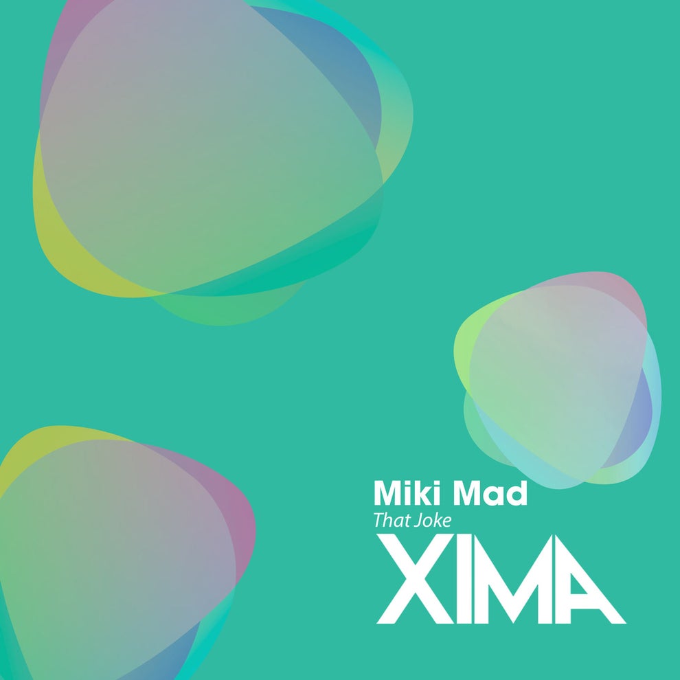 Miki Mad - That Joke (Original Mix)
