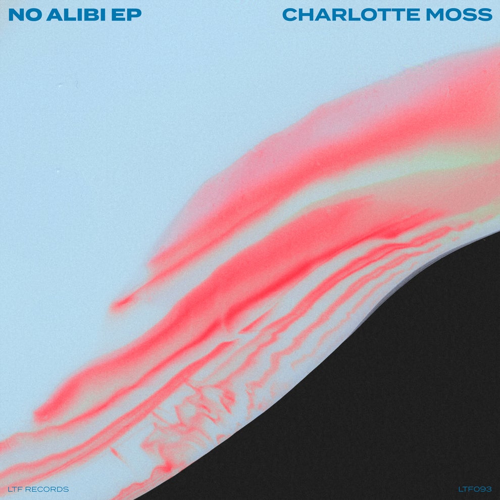 Charlotte Moss - No Alibi EP